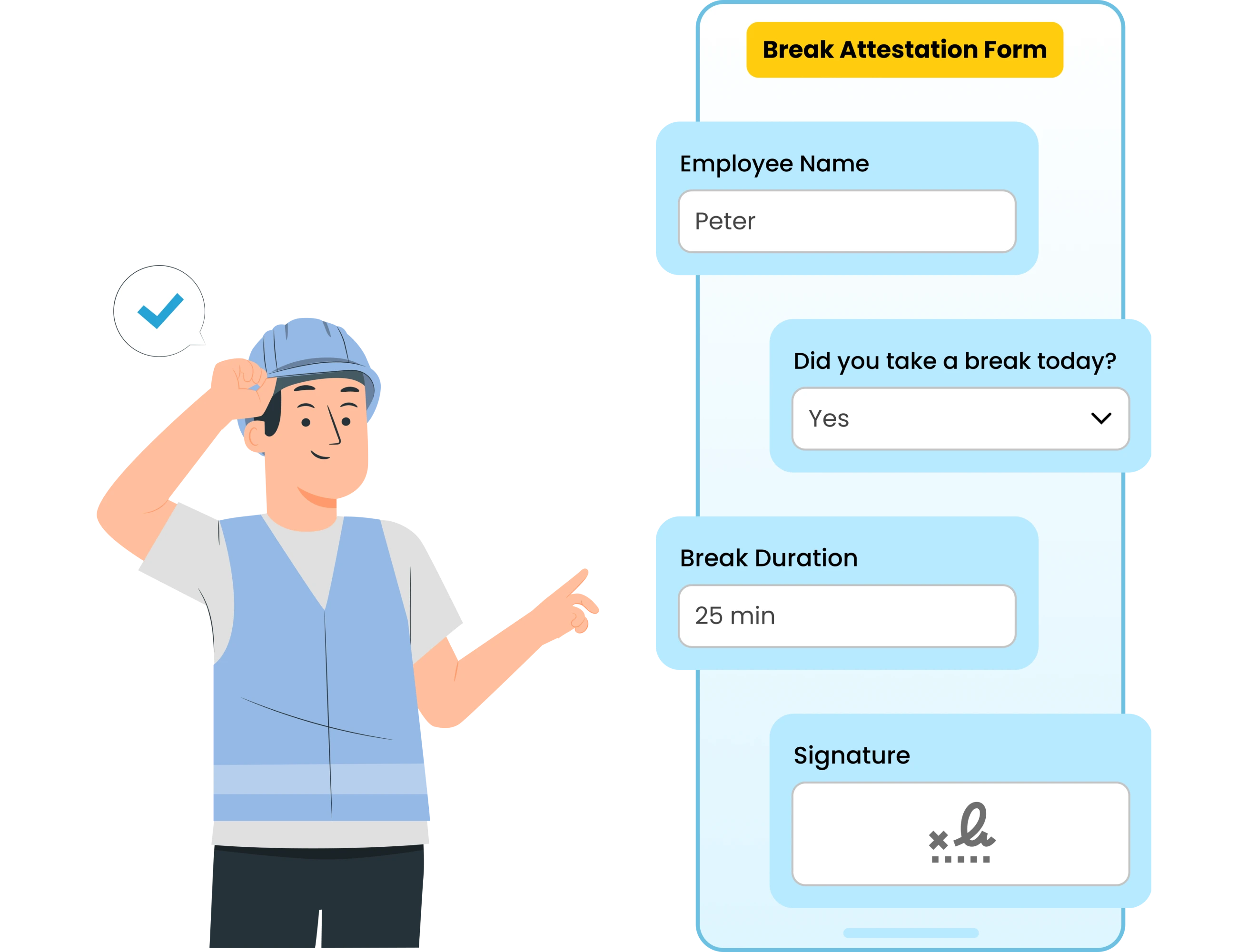 Certify meal and rest breaks